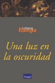 Una Luz En La Oscuridad (Spanish Edition)