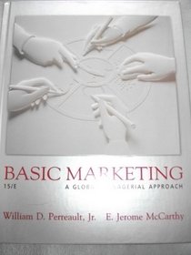 Basic Marketing: A Global-managerial Approach (Mcgraw-Hill/Irwin Series in Marketing)