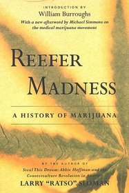 Reefer Madness : A History of Marijuana