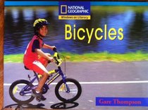 Bicycles (National Geographic Windows on Literacy Book)