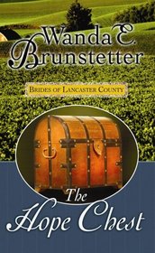 The Hope Chest (Brides of Lancaster County)