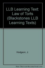 LLB Learning Text: Law of Torts (Blackstones LLB Learning Texts)