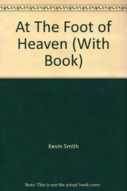 At The Foot of Heaven (With Book)