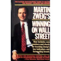 Martin Zweig Winning on Wall Street