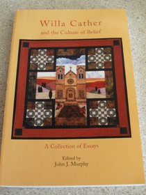 Willa Cather Family, Community and History: Family, Community, and History (The Byu Symposium