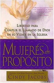 Mujeres De Propsito