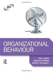 Organizational Behaviour (360 Degree Business)