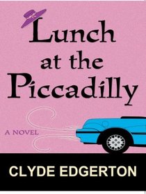 Lunch at the Piccadilly (Wheeler Large Print Compass Series)