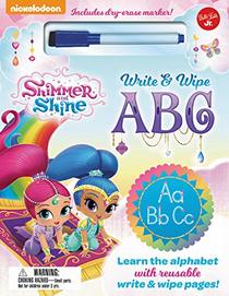 Nickelodeon's Shimmer and Shine Write & Wipe ABC: Learn the alphabet with reusable write & wipe pages!