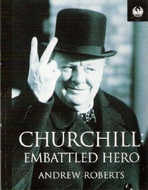 Churchill: Embattled Hero (Phoenix 60p paperbacks)