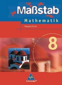 Mastab 8. Mathematik. Schlerband. Hauptschule. Niedersachsen, Schleswig-Holstein