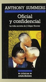 Oficial y Confidencial (Spanish Edition)