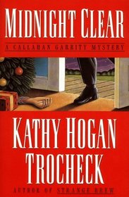 Midnight Clear (Callahan Garrity, Bk 7)