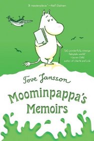 Moominpappa's Memoirs (Moomintrolls)
