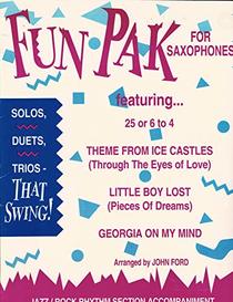Fun Pak for Saxophones (solos, duets, trios) (Fun Pak Series)