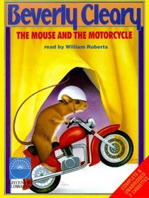 The Mouse and the Motorcycle (Unabridged Audio set of 2 Audio Cassettes)