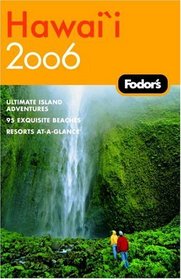 Fodor's Hawaii 2006 (Fodor's Gold Guides)