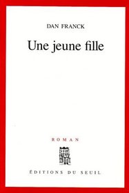 Une jeune fille: Roman (French Edition)