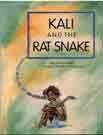 Kali and the Rat Snake (Wordbird books)