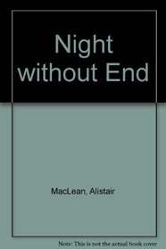 Night without End