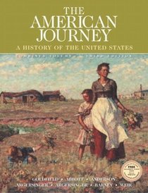 The American Journey: Combined, Third Edition