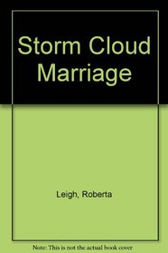 Storm Cloud Marriage