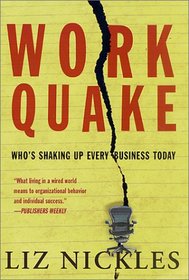 Work Quake: Who's Shaking Up Every Business Today