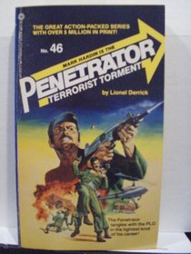 Terrorist Torment (Penetrator Series, No. 46)