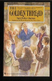 The Golden Thread (Sorcery Hall, Bk 3)