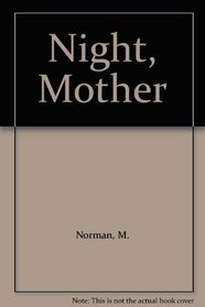 Night, Mother