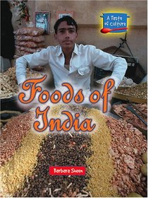 Foods of India (Taste of Culture)
