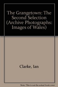 Grangetown (Archive Photographs: Images of Wales)
