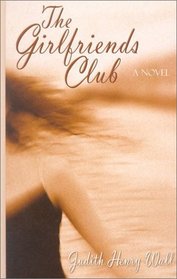 The Girlfriends' Club (Large Print)