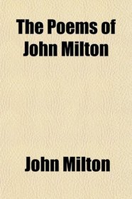 The Poems of John Milton