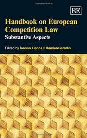 Handbook on European Competition Law: Substantive Aspects (Elgar Original Reference)