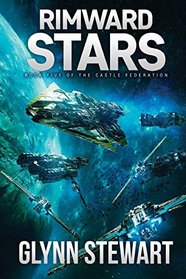 Rimward Stars: Castle Federation Book 5