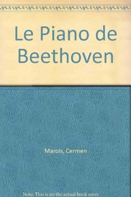 Le Piano De Beethoven