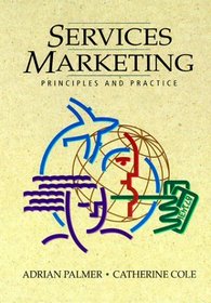 Services Marketing: Principles and Practice