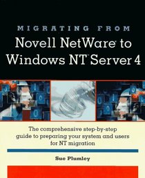 Migrating from Novell Netware to Windows Nt Server 4