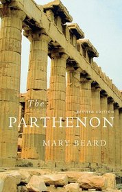 The Parthenon, Revised Edition (Wonders of the World)