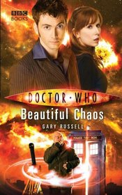 Beautiful Chaos (Doctor Who: New Series Adventures, No 29)