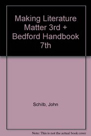 Making Literature Matter 3e & Bedford Handbook 7e paper