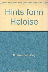Hints form Heloise