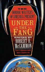 Under the Fang (Horror Writers of America)