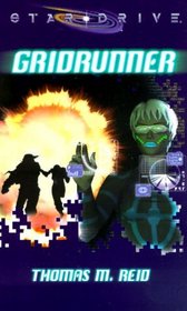 Gridrunner (A Star*Drive(r) Novel)