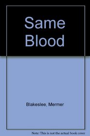 Same Blood
