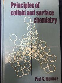Principles of Colloid and Surface Chemistry (Undergraduate Chemistry, Vol. 4)
