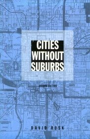 Cities without Suburbs (Woodrow Wilson Center Special Studies)