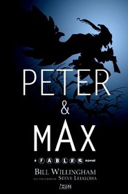 Peter & Max (Fables)