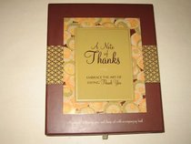 A Note of Thanks : Embrace the Art of Saying Thank You (Book & Kit)